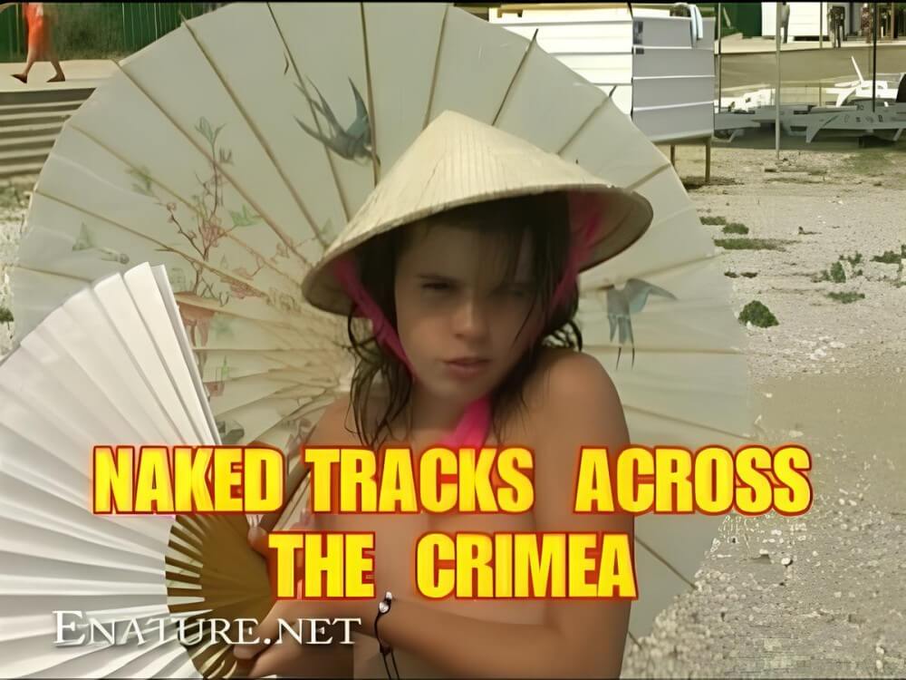 Enature - Naked Tracks Across the Crimea - nudism in the world