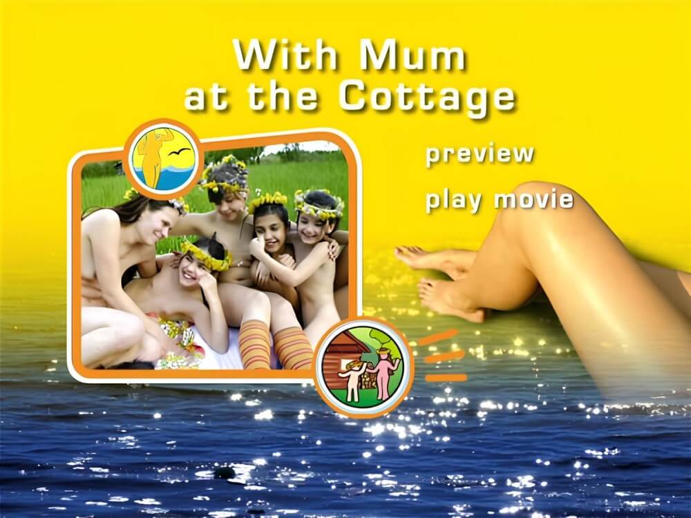 Naturist Freedom: With Mum at the Cottage DVD - nudism in the world